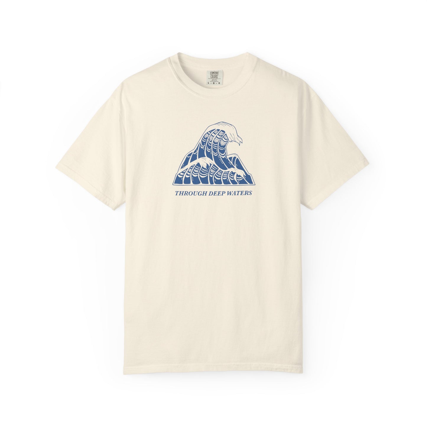 "Through Deep Waters" T-Shirt