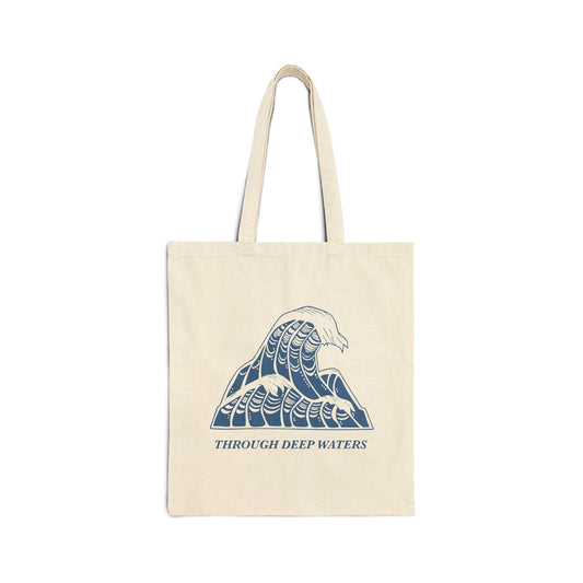"Through Deep Waters" Tote