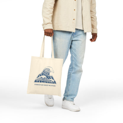 "Through Deep Waters" Tote