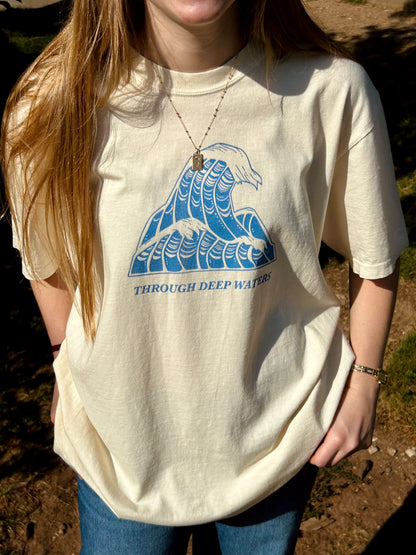 "Through Deep Waters" T-Shirt